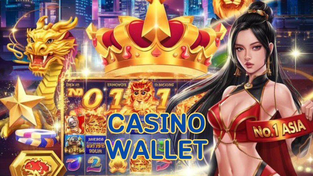casino wallet