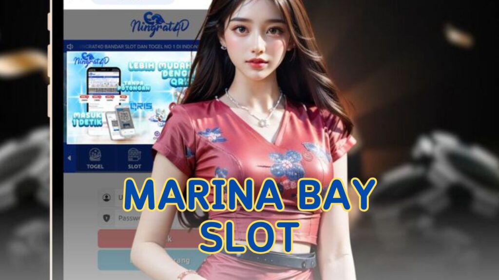marina bay slot